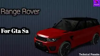 How to add Range Rover||Gta Sa||2020||Technical Pranshu||TP||