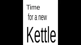 New kitchen kettle
