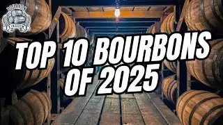 Топ-10 бурбонов 2025 года... Виски года. Часть 2.