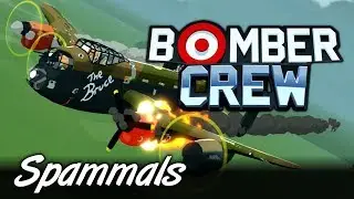 Bomber Crew | Part 1 | Bruce The Lancaster Bomber!