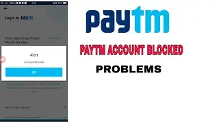 Paytm ac bloked problems solve ? Paytm account blocked solution |