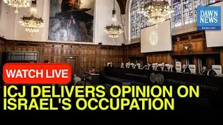 🔴LIVE: ICJ Rules 'Israel Has No Sovereignty' Over Palestinian Territories | Dawn News English