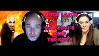 Mitch Lafon talks Bon Jovi - Dope Nostalgia Podcast