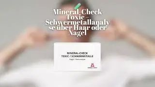 Toxic Mineral Check - Haaranalyse von Zuhause aus