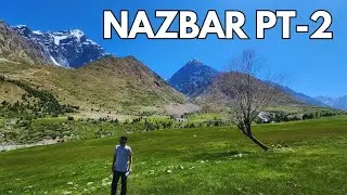 Hidden Heaven in Gilgit Baltistan | Tour to Nazbar | Ghizer Valley 🇵🇰 Pt-2