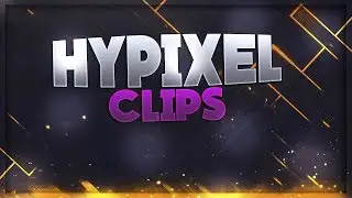 Hypixel Clips #1 Karma