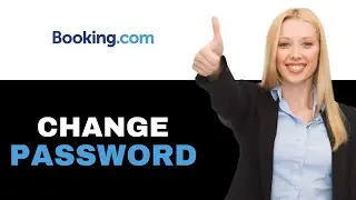 How To Change Password On Booking.com 2025