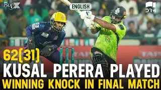 Kusal Perera Smashes 62 Runs in 31 Balls | Quetta vs Lahore | Match 34 | HBL PSL X | M3O1K
