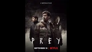 Prey 2021 - Official Trailer (English Dubbed)