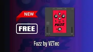 NEW FREE Plugin! Fuzz plugin by VZTec - Sound Demo