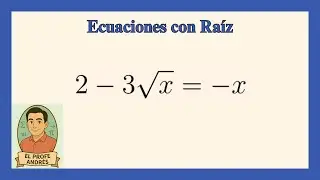 Ecuación con Radical