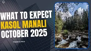 Касол и Манали в октябре 2025 г. | Погода, состояние дорог и что взять с собой