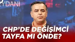 CHP'deki Son Durumu Barış Yarkadaş Açıkladı | Gürkan Hacır ile Taksim Meydanı