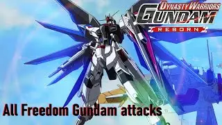 All Freedom Gundam attacks in Dynasty Warriors Gundam Reborn