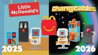 Happy Meal McDonald's Changeables 2026 vs Lil McDonald's 2025