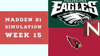 Madden 21 - Week 15  - Philadelphia Eagles vs Arizona Cardinals - Simulation Nation