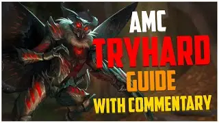 AMC TRYHARD GUIDE WITH COMMENTARY - RANKED S8 SMITE