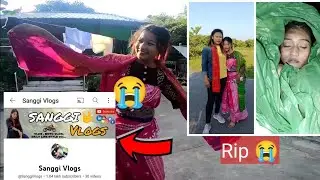 Rip sanggi vlog moto girl very sad😭😭😭