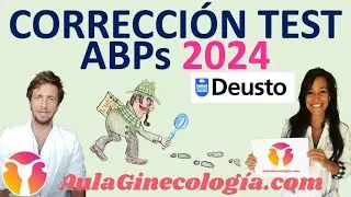 CORRECCIÓN EXAMEN GINECOLOGÍA y OBSTETRICIA DEUSTO 2024. TEST, CASO CLÍNICO Y PREGUNTAS CORTAS