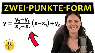 Gerade aufstellen &ndash; 3 Beispiele mit der Zwei-Punkte-Form