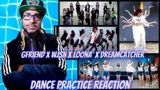 GFRIEND X WJSN X LOONA X DREAMCATCHER TOP CHOREOGRAPHY DANCE PRACTICE REACTION