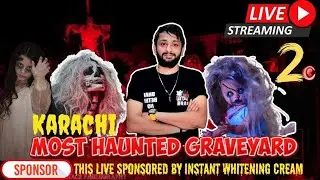 Shair Shah kabristan Mein Jinnat ki Aahat Dildar Jin Cartel Horror Live Stream Grand Operation 2