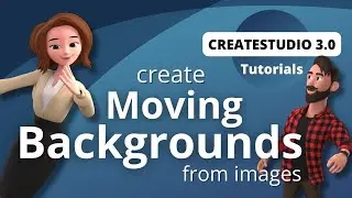 CreateStudio: Create Moving Backgrounds from Images (Tutorial)