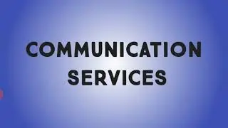 COMMUNICATION SERVICES || POSTAL SERVICES || TELECOM SERVICES || Business Services || Class 11