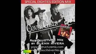 &ldquo;Show Me&rdquo; &ndash; Glenn Rivera ReStructure Mix &ndash; The Cover Girls