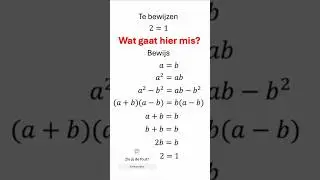 Bewijs 2=1 🤯?? #wiskunde #wiskundeisleuk #wiskundedocent #wiskundeleraar #docent  #maths