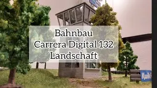 Wir bauen eine Carrera Digital Bahn!  Teil7 - Landschaft