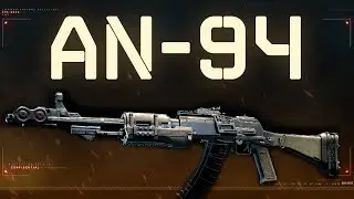 AN-94 &ndash; Black Ops 4 Weapon Guide