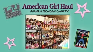 American Girl Haul - from a Michigan Charity