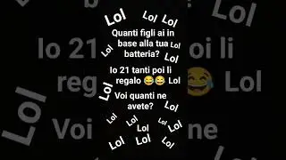 voi dite ma perch&eacute; ci sono tantissimi Lol? ma Bro eddai e per cringiare verbo cringe
