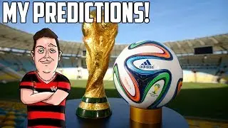 My FIFA World Cup 2014 Predictions!