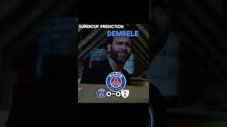Supercup final prediction 💯 #championsleague