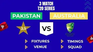 Pakistan Vs Australia T20I Series | 2026 | Schedule and Squad | Fixtures | Head🤜 to 🤛 Head Record 