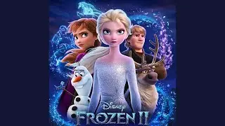 Frozen 2 - Cuando Sea Mayor