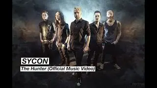Sycon - The Hunter (Official Music Video) | www.pitcam.tv