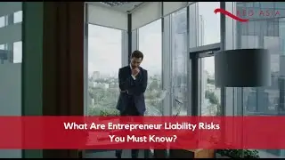 What Are Entrepreneur Liability Risks You Must Know?