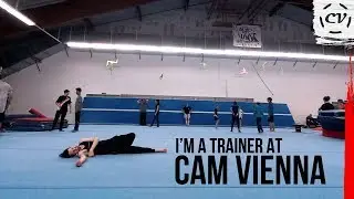 I'm A Trainer At Cam Vienna Now