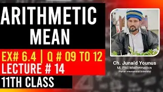 11 Class New book Mathematics | Ex # 6.4 | Q # 9, 10, 11, 12 | Arithmetic Series | Easy Method .