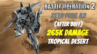 GBO2 : Zeta Plus A2 (After Buff) 265k Damage 