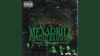 Mexa Drill (feat. RolandoMc)