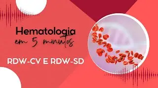 Tema 21 - RDW-CV e RDW-SD