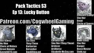 Ep 13: Lucky Button | Pack Tactics Season 3