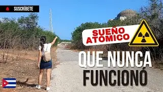 Ciudad Nuclear de Cuba: Un pueblo fantasma olvidado en Cienfuegos || Vlog