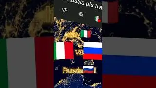 Italy VS Russia! 🇮🇹VS🇷🇺! #country #shorts #battle #italy #russia