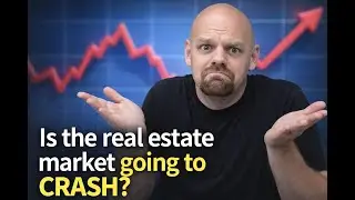 Is the Real Estate Market Going to Crash in 2026?