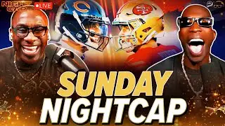 Unc & Ocho react to the Bears at 49ers + Browns beat Steelers + Eagles beat Bills | Nightcap